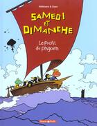 Couverture du livre « Samedi et dimanche T.3 ; le profil du pingouin » de Fabien Vehlmann et Gwen aux éditions Dargaud