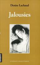 Couverture du livre « Jalousies » de Denise Lachaud aux éditions Denoel