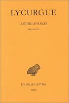 Couverture du livre « Contre Léocrate » de Lycurgue aux éditions Belles Lettres