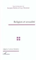 Couverture du livre « Religion et sexualité » de Guy Michelat aux éditions Editions L'harmattan