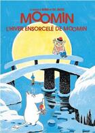 Couverture du livre « Les aventures de Moomin : l'hiver ensorcelé de Moomin » de Jansson Tove aux éditions Le Lezard Noir