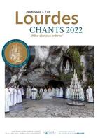 Couverture du livre « Lourdes : chants 2022 allez dire aux pretres » de Jean-Paul Lecot aux éditions Adf Musique