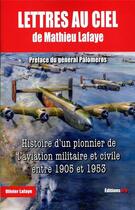 Couverture du livre « Lettres au ciel de Matthieu Lafaye » de Lafaye/Palomeros aux éditions Jpo