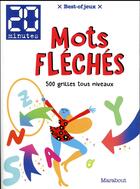 Couverture du livre « Best of mots fléchés journal 20 min » de  aux éditions Marabout