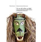 Couverture du livre « Un art de la fête au Mali » de Amaelle Favreau aux éditions Reunion Des Musees Nationaux