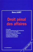 Couverture du livre « Droit Penal Des Affaires ; 7e Edition ; Edition 2001 » de Bianca Lauret aux éditions Economica