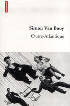 Couverture du livre « Outre-Atlantique » de Simon Van Booy aux éditions Autrement