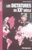 Couverture du livre « Les dictatures du XX siècle » de Sophie Chautard aux éditions Studyrama