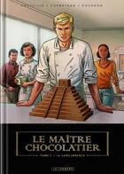 Couverture du livre « Le maître chocolatier t.2 ; la concurrence » de Eric Corbeyran et Chetville et Benedicte Gourdon aux éditions Lombard