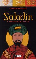 Couverture du livre « Saladin » de Gerald Messadie aux éditions Archipel