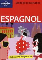 Couverture du livre « GUIDE DE CONVERSATION ; Espagnol (édition 2011) » de  aux éditions Lonely Planet France