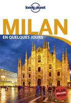 Couverture du livre « Milan (4e édition) » de Collectif Lonely Planet aux éditions Lonely Planet France