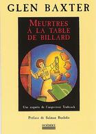 Couverture du livre « Meurtre a la table de billard - une enquete de l'inspecteur trubcock » de Baxter/Rushdie aux éditions Hoebeke