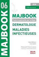 Couverture du livre « Majbook Tome 6 : dermatologie, maladies infectieuses » de Alexis Maillard et Lina Jeantin aux éditions Med-line