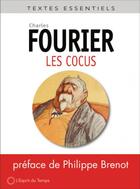 Couverture du livre « Les cocus » de Charles Fourier aux éditions L'esprit Du Temps