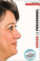 Couverture du livre « Gerer le personnel 2e ed. » de Isabelle Bedard aux éditions Isabelle Quentin