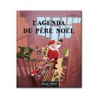 Couverture du livre « L'agenda du Père Noël » de Julie Viollet et Simon-Pierre Bernard aux éditions Blanche Morlot Editions