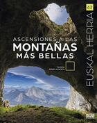 Couverture du livre « Ascensiones a las montanas mas bellas » de Txusm Perez Azaceta aux éditions Sua