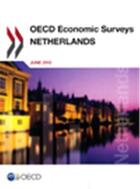 Couverture du livre « Netherlands 2012 ; OECD economic surveys » de  aux éditions Ocde