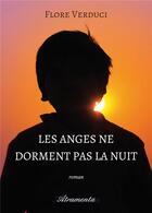 Couverture du livre « Les anges ne dorment pas la nuit » de Flore Verduci aux éditions Atramenta