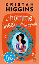 Couverture du livre « L'homme idéal... ou presque » de Kristan Higgins aux éditions Harpercollins