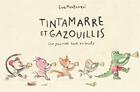 Couverture du livre « Tintamarre et gazouillis ; une journée tout en bruits » de Eva Montanari aux éditions Thierry Magnier
