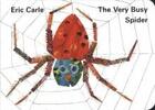 Couverture du livre « The Very Busy Spider » de Eric Carle aux éditions Children Pbs