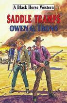 Couverture du livre « Saddle Tramps » de Irons Owen G aux éditions Hale Robert Digital