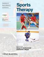 Couverture du livre « Handbook of Sports Medicine and Science, Sports Therapy » de James E. Zachazewski et David J. Magee aux éditions Wiley-blackwell