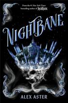 Couverture du livre « NIGHTBANE - LIGHTLARK » de Alex Aster aux éditions Abrams Us