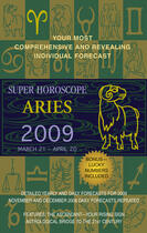 Couverture du livre « Aries (Super Horoscopes 2009) » de Beim Margarete aux éditions Penguin Group Us