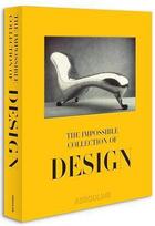 Couverture du livre « The impossible collection of design » de Frederic Chambre aux éditions Assouline