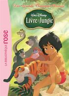 Couverture du livre « Les grands classiques Disney t.3 ; le livre de la jungle » de Disney aux éditions Hachette Jeunesse