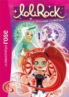 Couverture du livre « LoliRock ; princesse maléfique » de  aux éditions Hachette Jeunesse