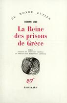Couverture du livre « La reine des prisons de grece » de Lins Osman aux éditions Gallimard