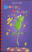 Couverture du livre « Danse, danse ! » de Quentin Blake aux éditions Gallimard-jeunesse