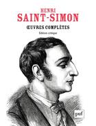 Couverture du livre « Oeuvres complètes » de Henri De Saint-Simon aux éditions Puf