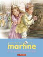 Couverture du livre « Martine et le prince mystérieux » de Delahaye Gilbert et Marlier Marcel aux éditions Casterman