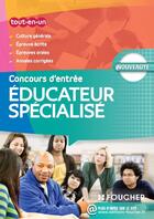 Couverture du livre « Éducateur specialisé ; le concours d'entrée ; n 38 » de Bernard Abchiche aux éditions Foucher