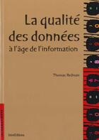 Couverture du livre « La Qualite Des Donnees A L'Age De L'Information » de Thomas Redman aux éditions Intereditions