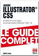 Couverture du livre « Illustrator CS5 » de Sylvie Lesas aux éditions Micro Application