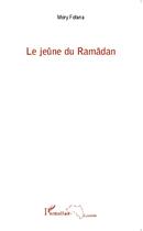 Couverture du livre « Le jeüne du Ramâdan » de Mory Fofana aux éditions L'harmattan