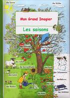 Couverture du livre « MON GRAND IMAGIER ; les saisons » de Friederike Rave et Lucia Fischer aux éditions Oskar
