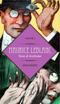 Couverture du livre « Maurice Leblanc ; 50 inédits » de Maurice Leblanc aux éditions L'opportun