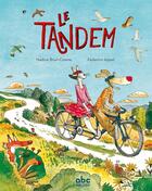 Couverture du livre « Le tandem » de Brun-Cosme/Appel aux éditions Abc Melody