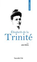 Couverture du livre « Prier 15 jours avec... : Elisabeth de la Trinité » de Remy/Jean aux éditions Nouvelle Cite