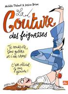 Couverture du livre « La couture des feignasses » de Michèle Thénot et Jessica Brisac aux éditions La Plage