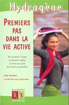 Couverture du livre « Premiers Pas Dans La Vie Active » de Vaisman/Denis/Denis aux éditions La Martiniere Jeunesse