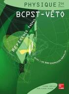 Couverture du livre « Physique 2. annee bcpst-veto (reference prepas) » de Pierre Grecias aux éditions Tec Et Doc