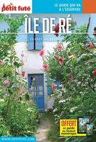 Couverture du livre « GUIDE PETIT FUTE ; CARNETS DE VOYAGE ; île de Ré (édition 2016) » de  aux éditions Le Petit Fute